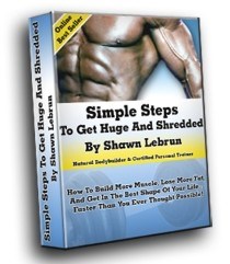 Bodybuilding Exercises | “Simple Steps To Get Huge And Shredded